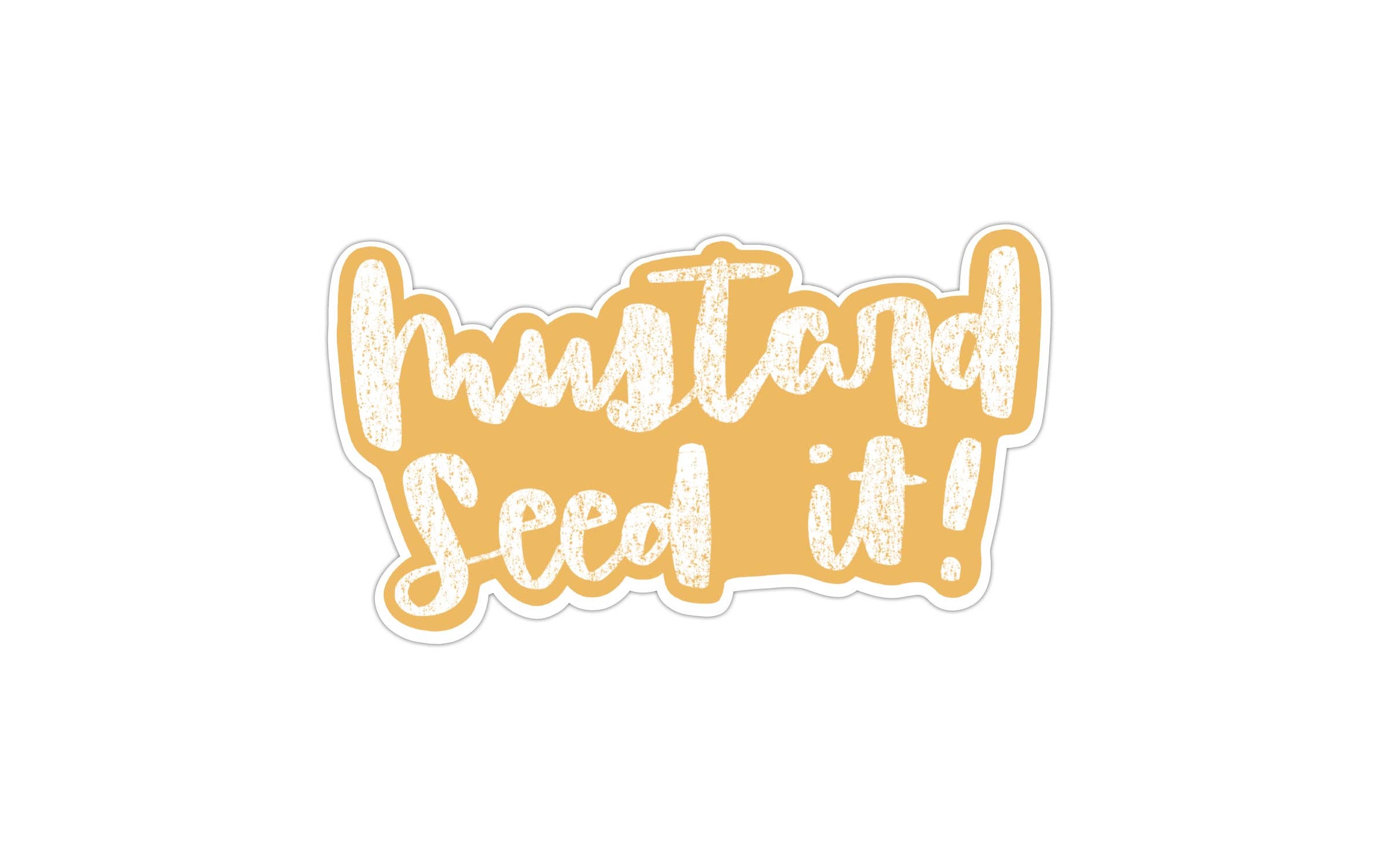 Mustard Seed It Sticker